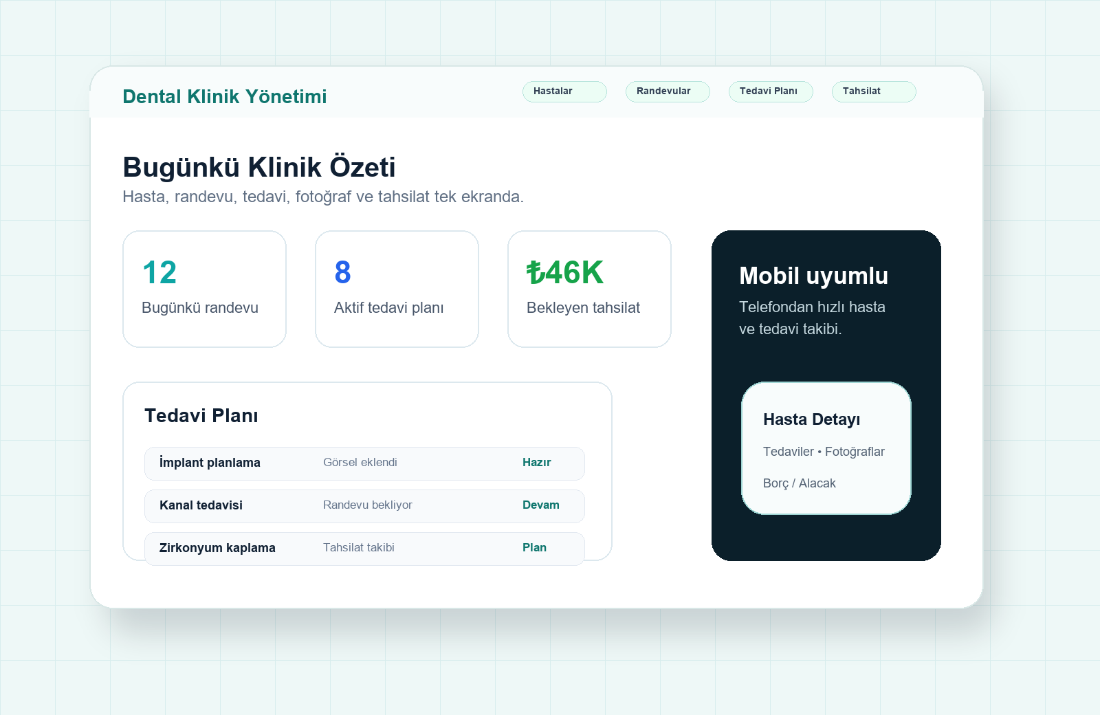 Diş kliniği yönetim programı hasta takip ve randevu paneli ekran görüntüsü